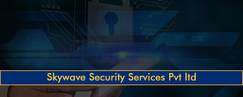 Skywave Security Services Pvt ltd 